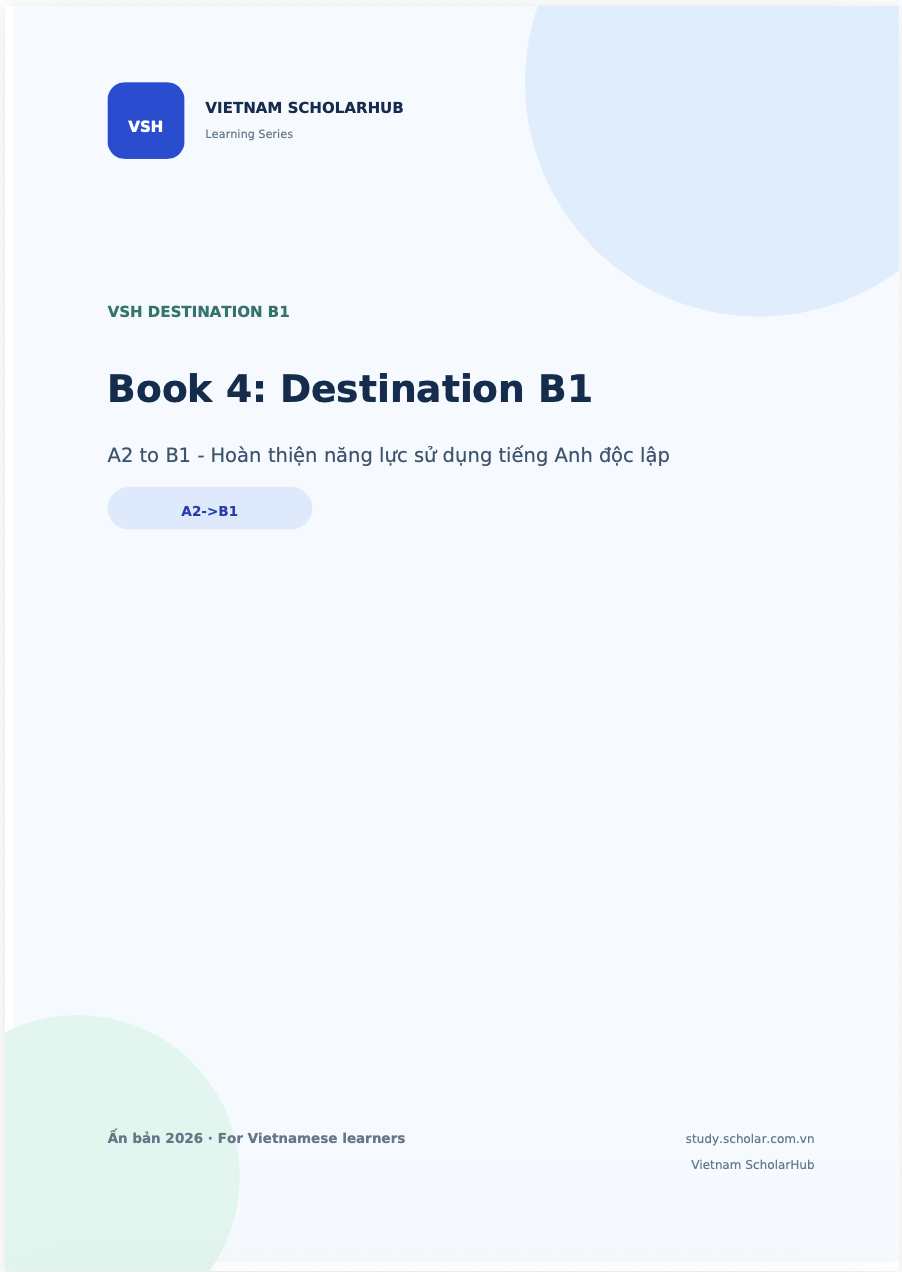 Bìa VSH Destination B1 - Book 4: Destination B1